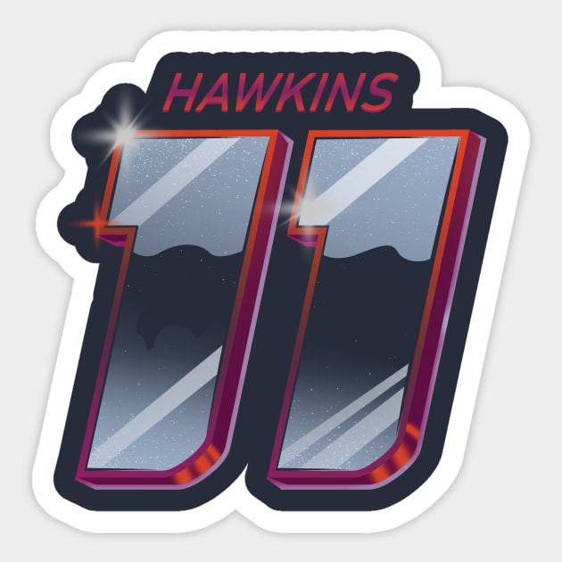 Hawkins 11 Sticker by Piercek25